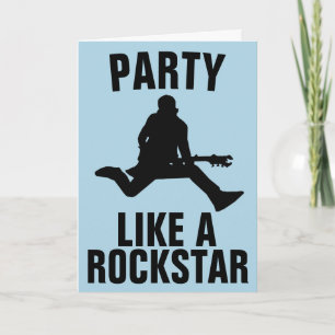 PARTY LIKSOM ETT ROCKSTJÄRNA BIRTHDAY-KORT KORT