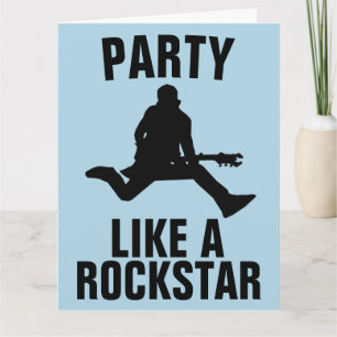 PARTY LIKSOM ETT ROCKSTJÄRNA BIRTHDAY-KORT KORT