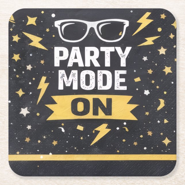 Party Mode On Birthday Party Drink Coaster Underlägg Papper Kvadrat (Framsidan)
