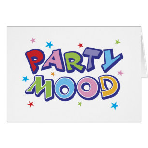 Party Mood Hälsningskort