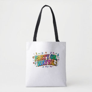 Party On, Wayne Retro Citat T-Shirt Tygkasse