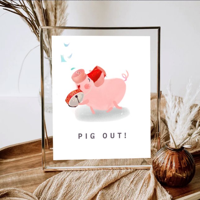 Party Pig Out Sign Poster (Skapare uppladdad)