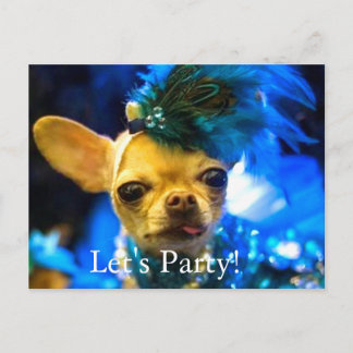 PARTY POSTCARD - LETS PARTY CHIHUAHUA INBJUDAN VYKORT