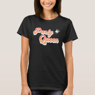 Party Queen Rosa Coral Text Krona Cute Cook T Shirt