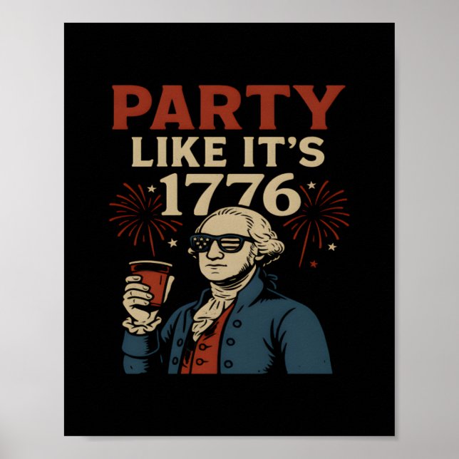 Party som det är 1776 underbara patriotiska dricka poster (Framsidan)