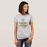 Party som en ananas födelsedag eller Bröllop T Shirt<br><div class="desc">Tropiska hawaiiska Party som en pineapple Bröllop,  Bachelorette eller Birthday White T-Shirt för en Hawaii Destination Wedding eller Födelsedagsfest.</div>
