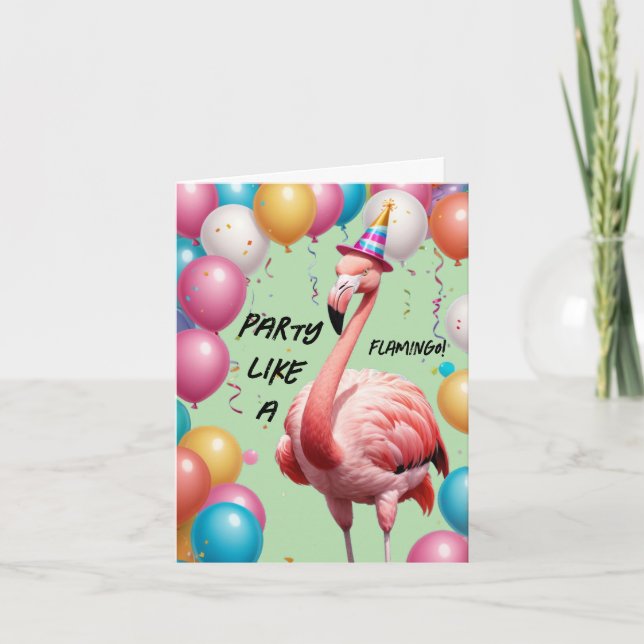 Party som en Flamingo - Roligt och födelsedag Kort (Framsida)