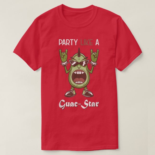 Party som en Guac-Star Avocado Rock i Roll T Shirt (Design framsida)