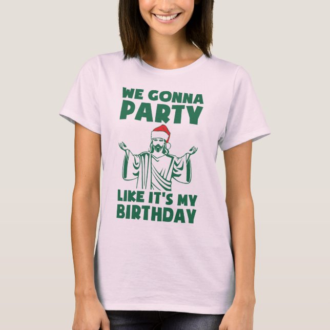 Party som en julfödelsedag tee shirt (Framsida)