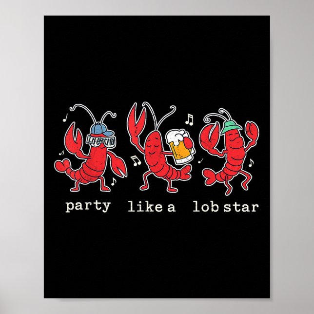 Party som en Lob Star Lobster Dancing Music Poster (Framsidan)