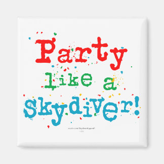 Party som en SKYDIVER! Magnet