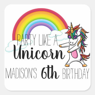 Party som en Unicorn Birthday Fyrkantigt Klistermärke