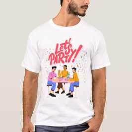 Party Theme T Shirt