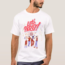 Party Theme T Shirt