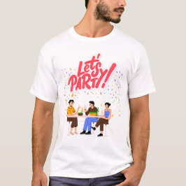 Party Theme T Shirt