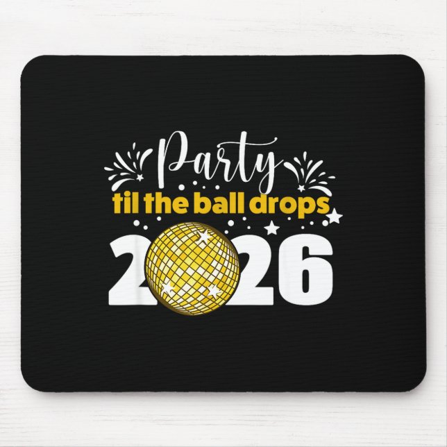 Party Til The Ball Drops 2026 Nye Party  Musmatta (Framsidan)