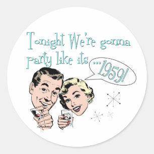 Partynågot liknande är det 1959! runt klistermärke