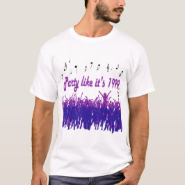 Partynågot liknande är det 1999® - T-tröja - T-shirt