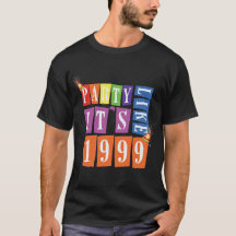 Partynågot liknande är det 1999® - T-tröja -