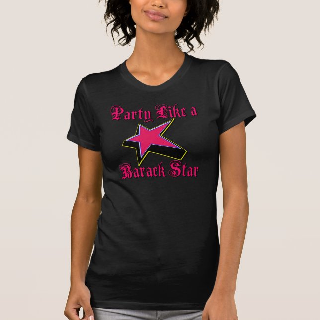 Partynågot liknande en Barack stjärna T-shirt (Framsida)