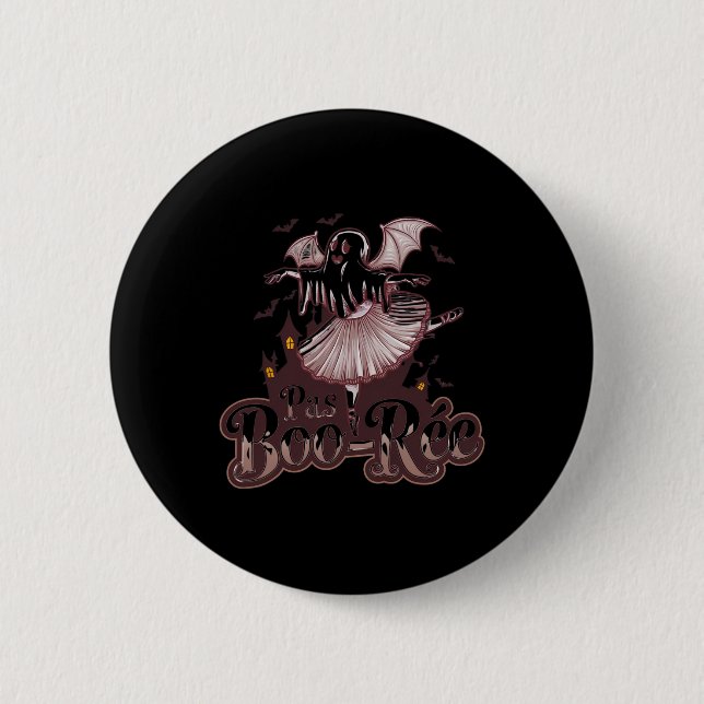 Pas De Boo-rée Ballet Dance Halloween Funny Knapp (Framsida)