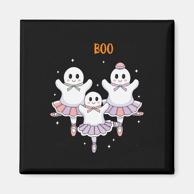 Pas De Boo-rée Ballet Dancer Spooky Ghost Hallowee Magnet (Framsidan)
