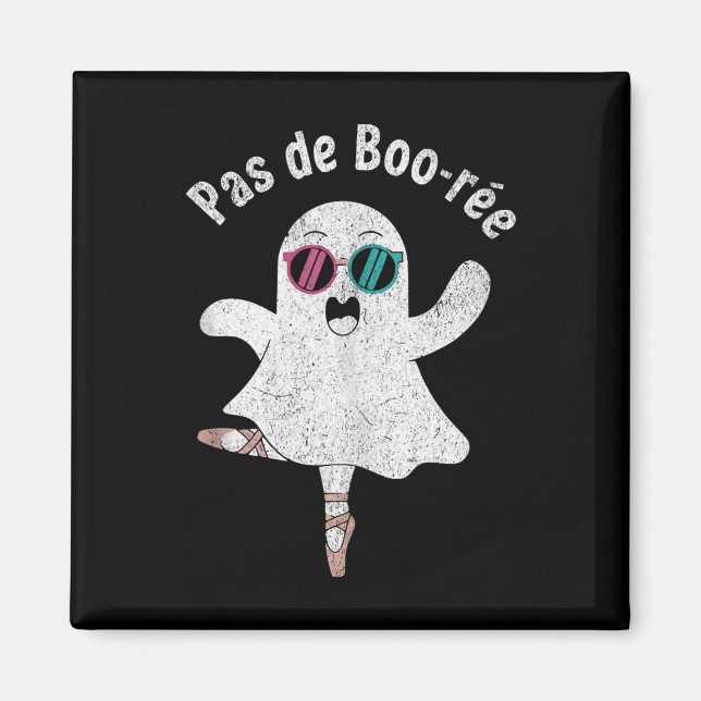 Pas De Boo-rée Cute Ballerina Ghost Funny Ballet T Magnet (Framsidan)