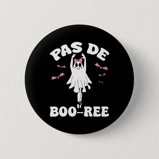 Pas De Boo-ree Funny Ballet Spöken Halloween Dance Knapp (Framsida)