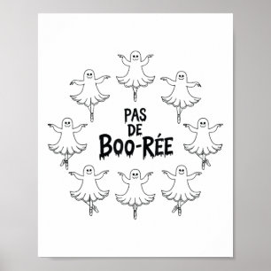 Pas De Boo-rée Funny Ballet Spöken Halloween Dance Poster