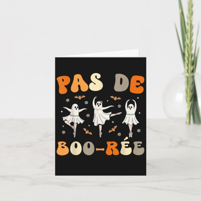 Pas De Boo-rée Ghost Ballet Dancer Halloween Dance Kort (Framsida)