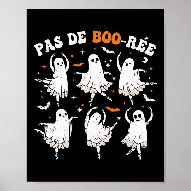 Pas De Boo-rée Ghost Ballet Dancer Halloween Dance Poster (Framsidan)