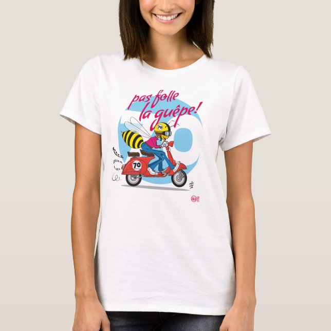 pas folle la guêpe ! tee (Framsida)
