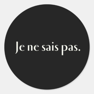 Pas. för Je ne-sais Runt Klistermärke