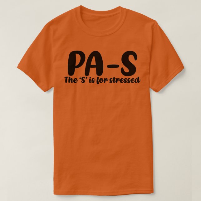 PAS stressat läkarassistent student 3 T Shirt (Design framsida)