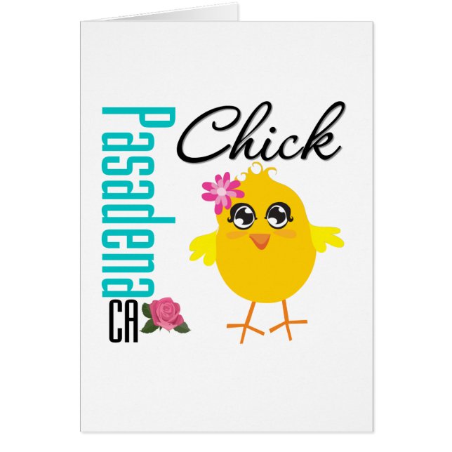 Pasadena CA Chick 1 Hälsningskort (Framsidan)