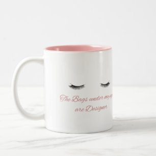 Påsarna under min öga är designer Två-Tonad mugg