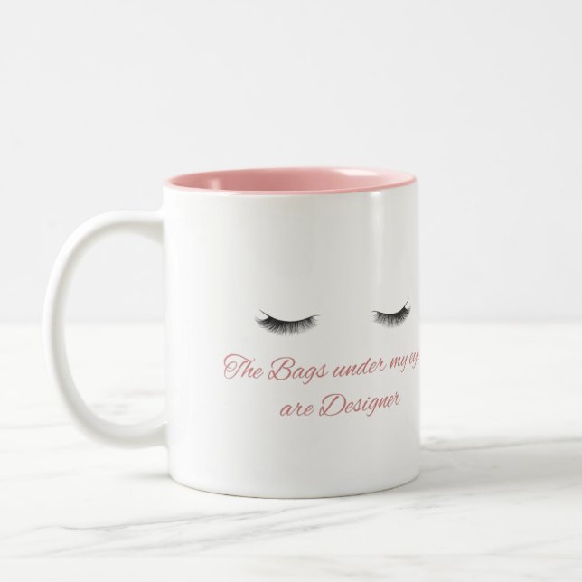 Påsarna under min öga är designer Två-Tonad mugg (Vänster)