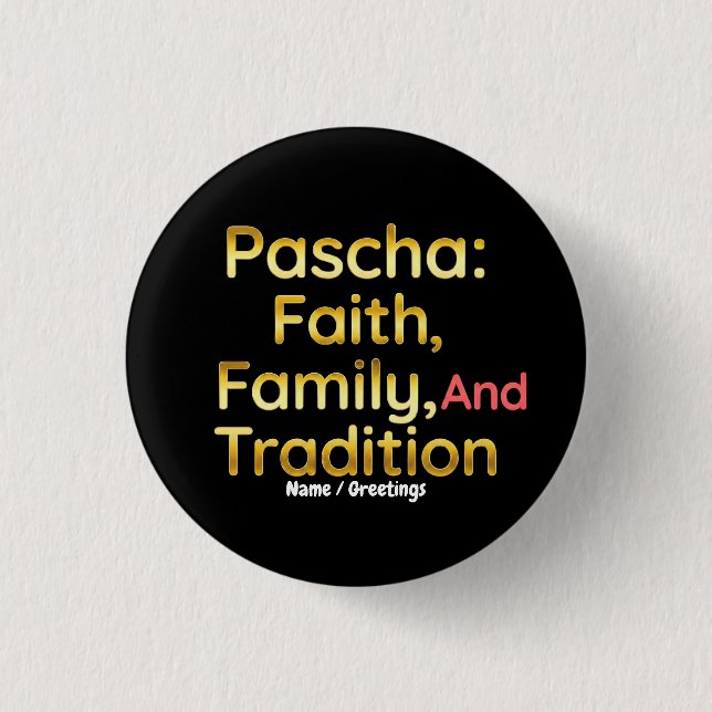 Pascha Tro Familj och Tradition Kristet Påskfirand Knapp (Framsida)