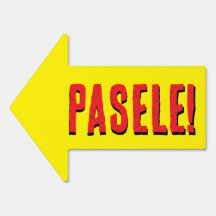 PASELE! GÅ VIDARE PÅ SPANSKA.