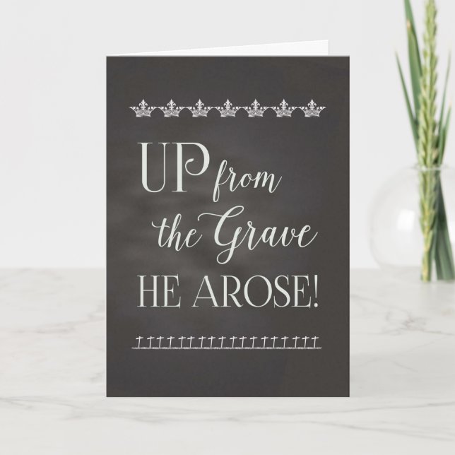 Påsk Chalkboard - upp från Grave He Arose! Helgkort (Framsida)