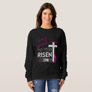 Påsk Christian "Sjunga till Risen Kung" Kvinnor T Shirt