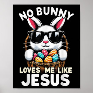 Påsk Dag ingen Bunny Kärlek mig som Jesus Christia Poster