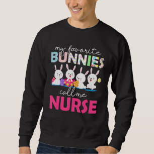 Påsk Dagen Mina favoritbunnies kallar mig Nurse Bu Lång Ärmad Tröja