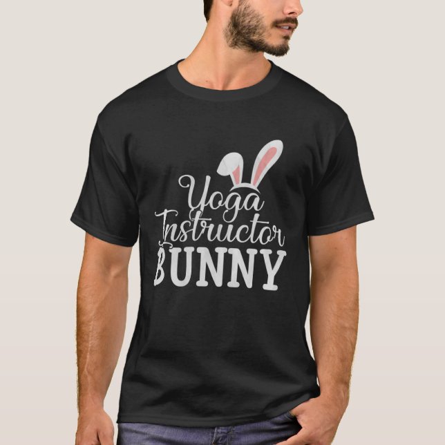 Påsk Day Bunny Påsk Costume Yoga Instructor B T Shirt (Framsida)
