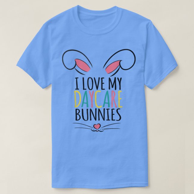 Påsk Daycare Teacher Provider I Kärlek My Daycare  T Shirt (Design framsida)