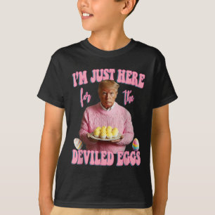 Påsk Funny Donald Trump Im precis här för Dev T Shirt
