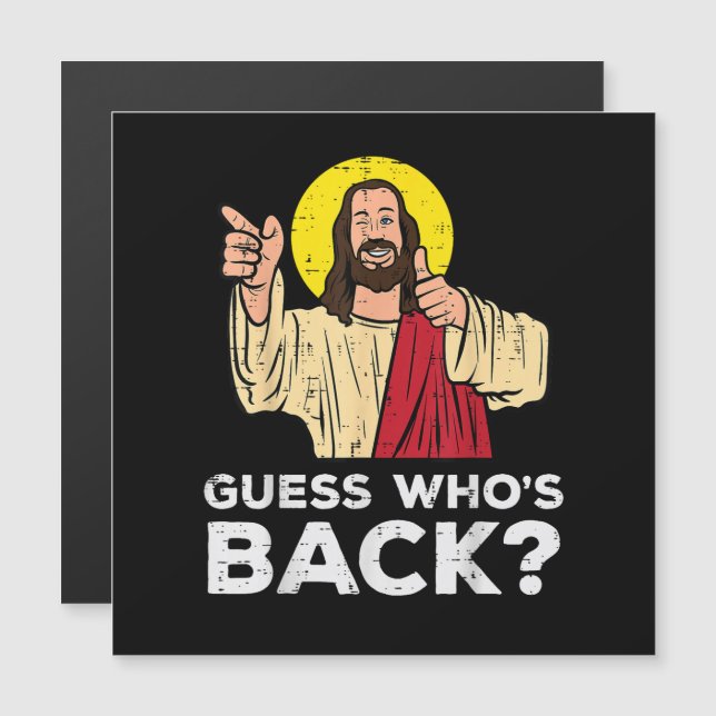 Påsk Gissa Vem Är Tillbaka Jesus Rolig Religiös (Fram/baksida)