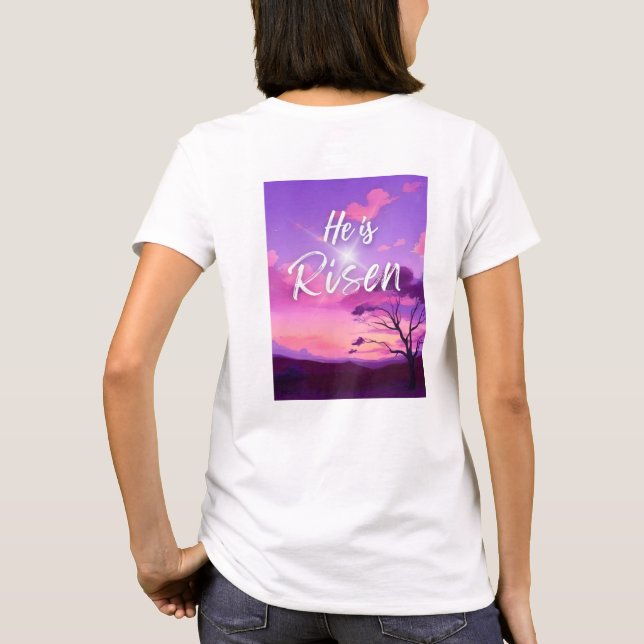 Påsk: "Han är Risen" Christian Front Women's T Shirt (Baksida)