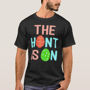 Påsk Hunt Roligt Mammor Pappor och Klass skolbarn T Shirt