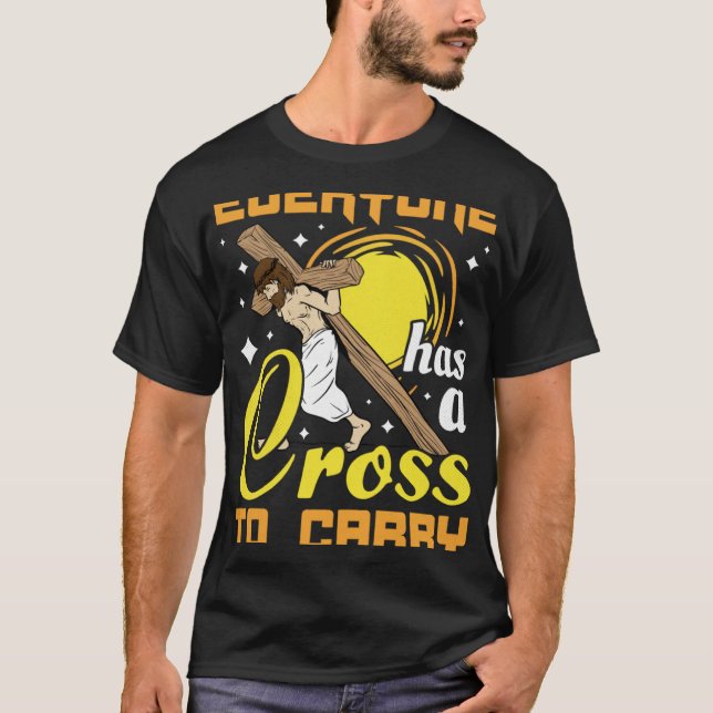Påsk Jesus alla har Kor att bära Christi T Shirt (Framsida)